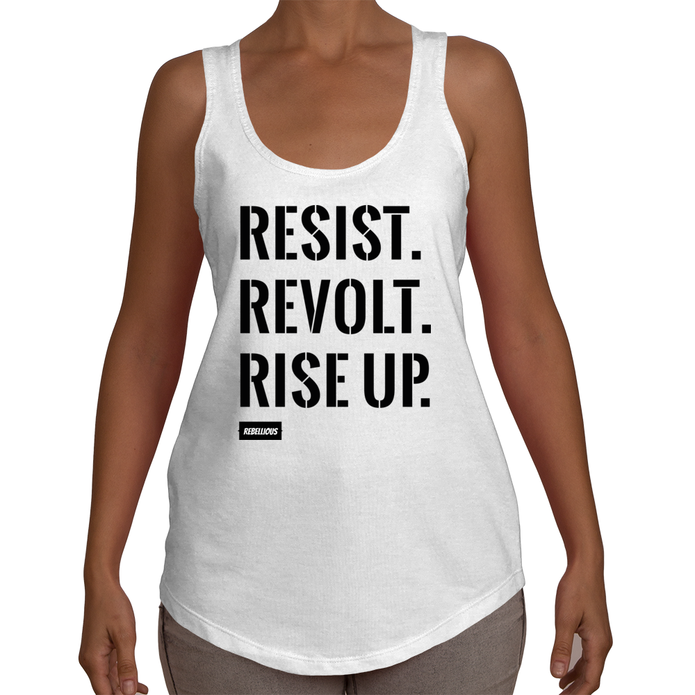 Ladies Racerback: Resist. Revolt. Rise Up.